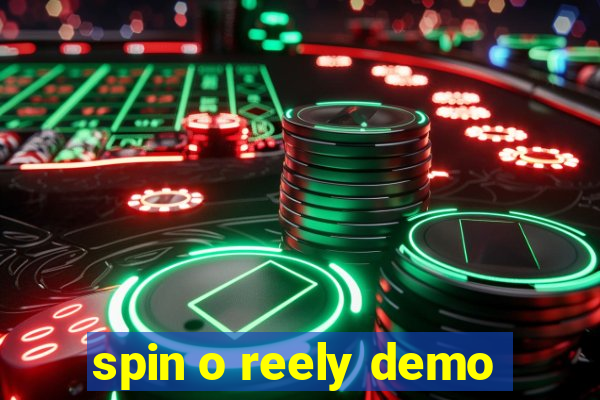 spin o reely demo